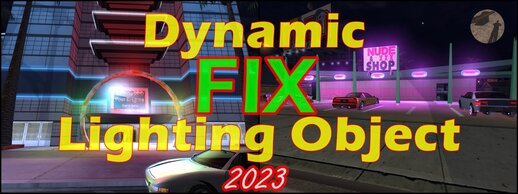 Dynamic Lighting Object Fix 2023 for Mobile